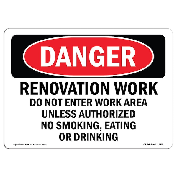 Signmission OSHA Sign, 7" Height, 10" Width, Renovation Work Do Not Enter Work Area, Landscape, DS-D-L-1751 OS-DS-D-710-L-1751 - main